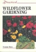 Cover: Practical Wildflower Gardening - The Crowood Press Ltd