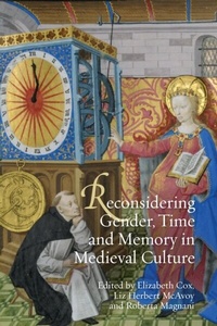 Enlarge image Cover: Reconsidering Gender, Time and Memory in Medieval Culture - Boydell & Brewer