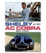 Cover: Shelby and AC Cobra - The Crowood Press Ltd