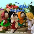Cover: The Easter Bible Storybook - SPCK Publishing