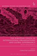 Cover: The European Union in International Organisations and Global Governance - Hart Publishing
