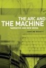 Cover: The ARC and the Machine - Manchester University Press