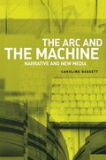 Cover: The ARC and the Machine - Manchester University Press