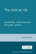 Cover: The Child at Risk - Manchester University Press