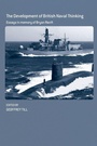 Cover: The Development of British Naval Thinking - Routledge