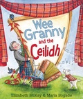 Cover: Wee Granny and the Ceilidh - Floris Books