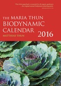 Cover: The Maria Thun Biodynamic Calendar 2016: 2016 - Floris Books