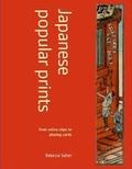 Cover: Japanese Popular Prints - A & C Black Publishers Ltd