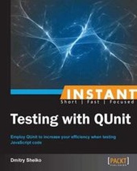 Enlarge image Cover: Instant Testing with QUnit - Packt Publishing