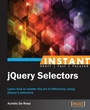 Cover: Instant jQuery Selectors - Packt Publishing