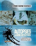 Cover: Crime Scene Science: Autopsies & Bone Detectives - Ticktock Books