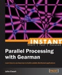 Cover: Instant Parallel processing with Gearman - Packt Publishing