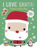 Cover: I Love Santa! - Make Believe Ideas