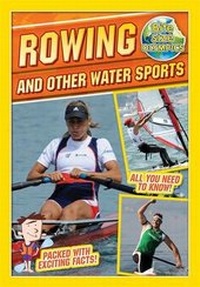 Enlarge image Cover: Bite-Sized Olympics: Rowing and Other Water Sports - ticktock Media Ltd
