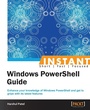 Cover: Instant Windows PowerShell Guide - Packt Publishing