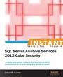 Cover: Instant Microsoft SQL Server Analysis Services 2012 Cube Security - Packt Publishing