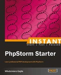 Cover: Instant PhpStorm Starter - Packt Publishing