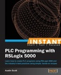 Cover: Instant PLC Programming with RSLogix 5000 - Packt Publishing