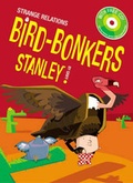 Cover: Bird Bonkers Stanley - ticktock Media Ltd