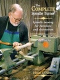 Cover: Complete Spindle Turner: Spindle Turning for Furniture and Decoration - The Crowood Press Ltd