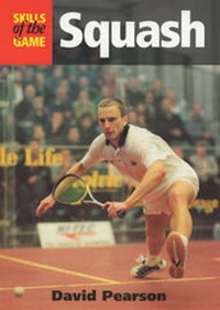 Abbildung von: Squash - The Crowood Press Ltd