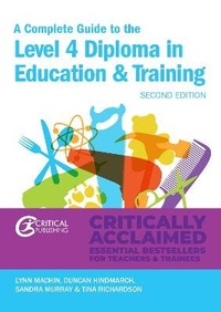 Enlarge image Cover: A Complete Guide to the Level 4 Certificate in Education and Training - Critical Publishing Ltd