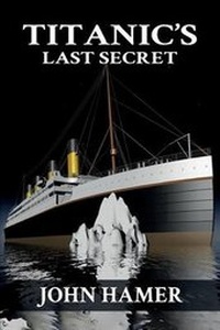 Enlarge image Cover: Titanic's Last Secret - aSys Publishing