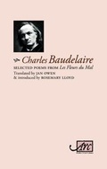 Cover: Selected Poems from 'Les Fleurs du Mal' - Arc Publications