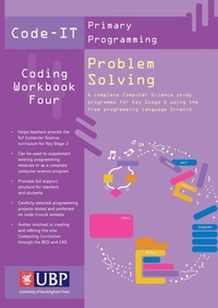 Abbildung von: Code-It Workbook 4: Problem Solving Using Scratch - The University of Buckingham Press