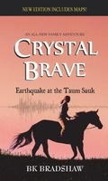 Cover: Crystal Brave - Infinity Kids Press
