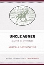 Cover: Uncle Abner - West Virginia University Press