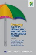 Cover: Fenway Guide to Lesbian, Gay, Bisexual, and Transgender Health - American College of Physicians