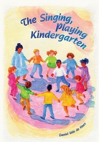Enlarge image Cover: The Singing, Playing Kindergarten - Waldorf Early Childhood Association North America