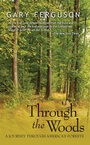 Cover: Through the Woods - Torrey House Press