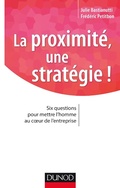 Cover: La proximit&eacute;, une strat&eacute;gie ! - Dunod