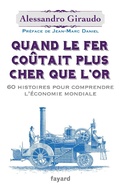 Cover: Quand le fer co&ucirc;tait plus cher que l'or - Fayard