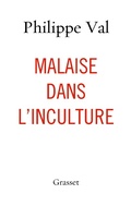 Cover: Malaise dans l'inculture - Grasset