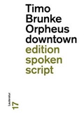 Cover: Orpheus downtown - Der gesunde Menschenversand