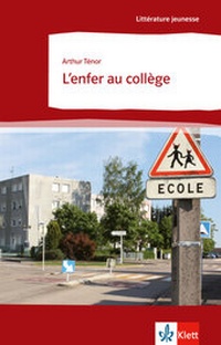 Abbildung von: L'enfer au collège - Klett