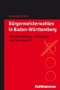 Cover: B&uuml;rgermeisterwahlen in Baden-W&uuml;rttemberg - Kohlhammer