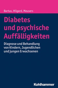 Abbildung von: Diabetes und psychische Auffälligkeiten - Kohlhammer