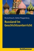Cover: Russland Im Geschichtsunterricht - Kohlhammer