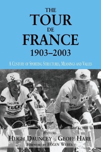 Abbildung von: The Tour De France, 1903-2003 - Routledge