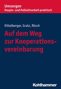 Abbildung von: Auf dem Weg zur Kooperationsvereinbarung - Kohlhammer