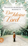 Cover: Der kleine Lord - R&uuml;tten & Loening Berlin