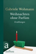 Cover: Weihnachten ohne Parf&uuml;m - Aufbau