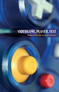 Cover: Videogame, Player, Text - Manchester University Press