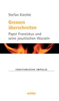 Cover: Grenzen &uuml;berschreiten - Echter