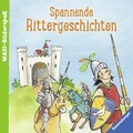 Cover: Spannende Rittergeschichten - Ravensburger