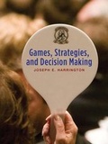 Cover: Games, Strategies and Decision Making - Worth Publishers Inc.,U.S.